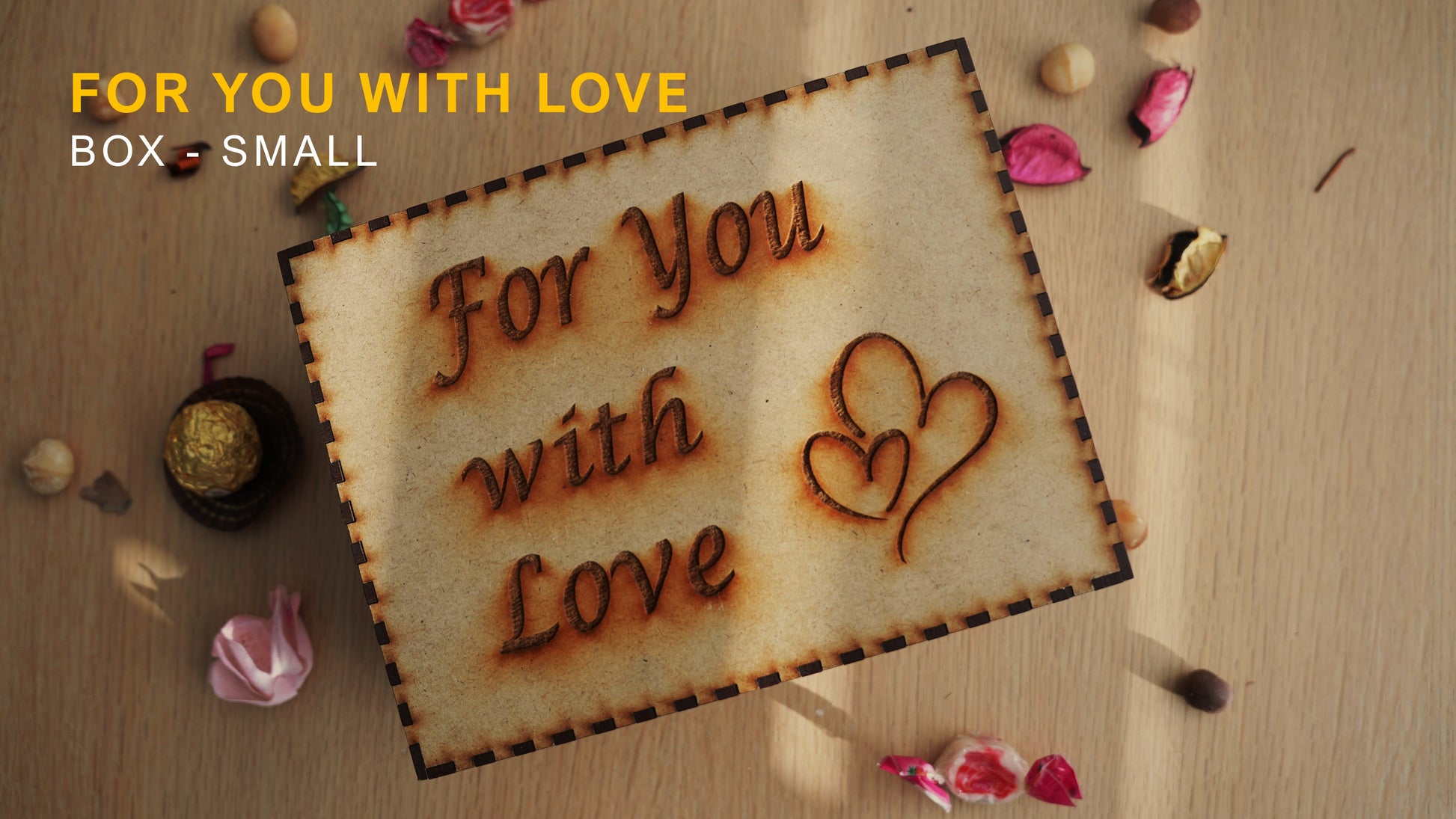 Engraved Gift Box "For you with love"